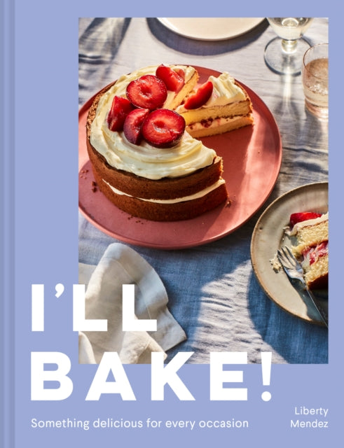 I’ll Bake Cookbook